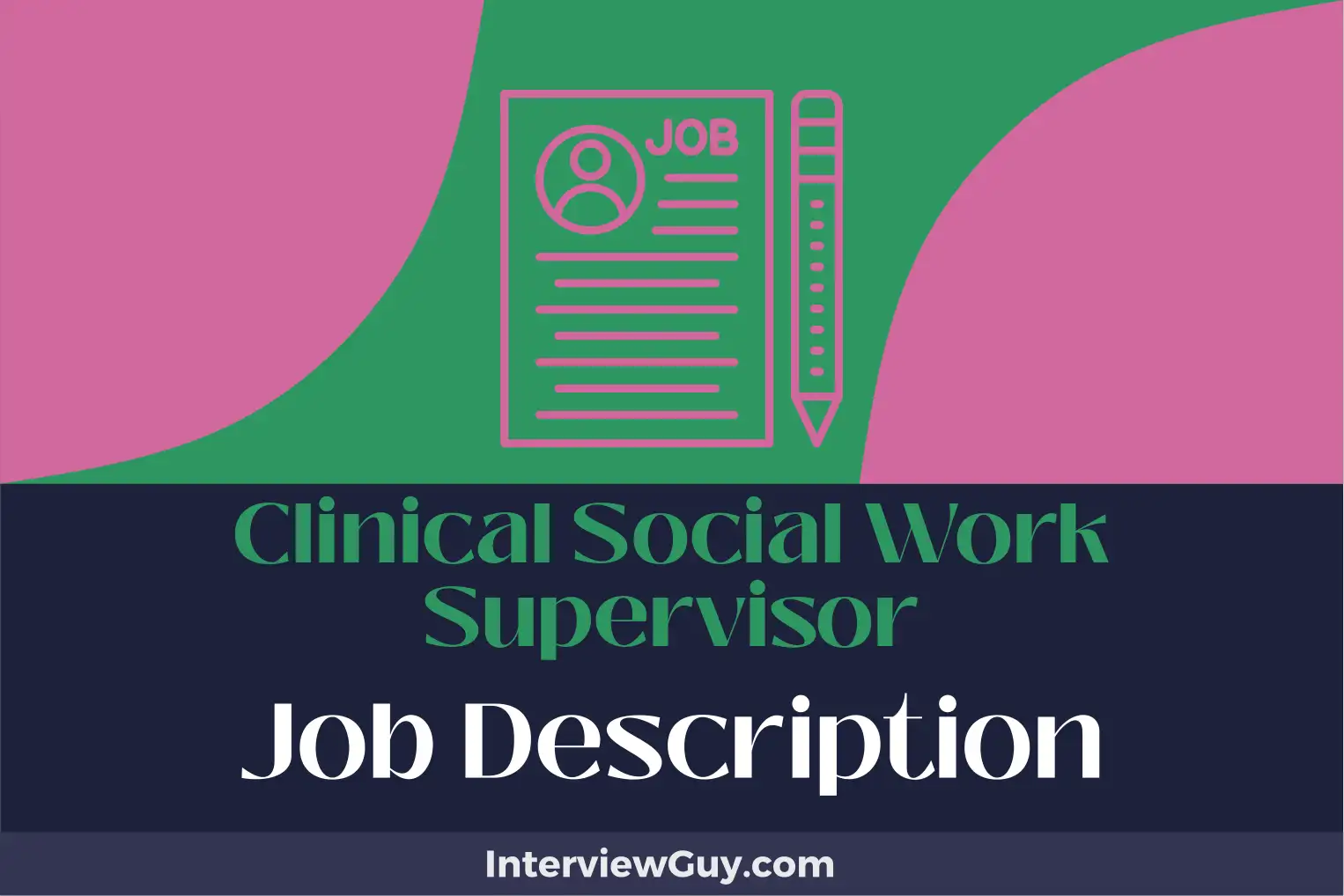 clinical social work supervisor job description