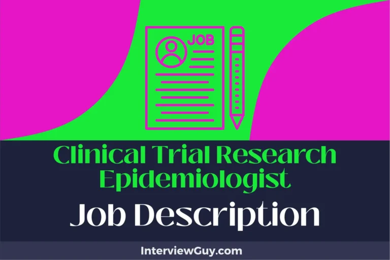 Clinical Trial Research Epidemiologist Job Description [Updated for 2024]