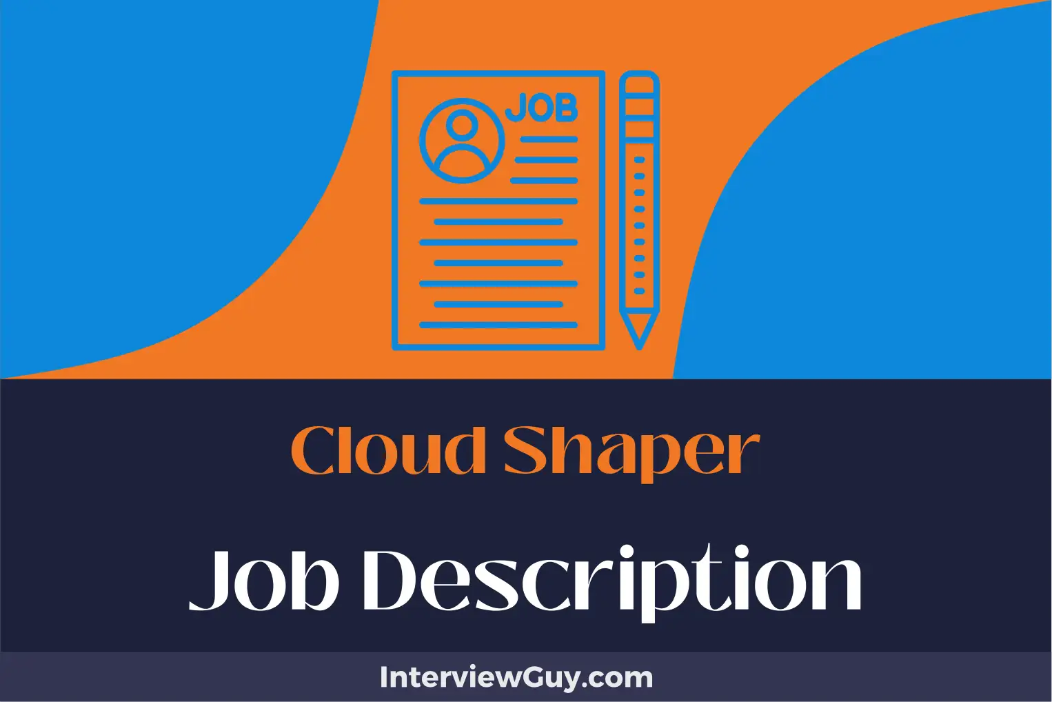 cloud shaper job description