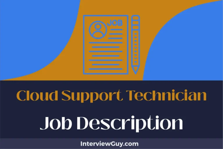 Cloud Support Technician Job Description [Updated for 2024]