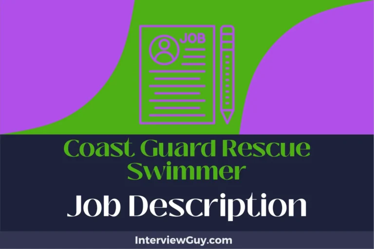 Coast Guard Rescue Swimmer Job Description [Updated for 2024]