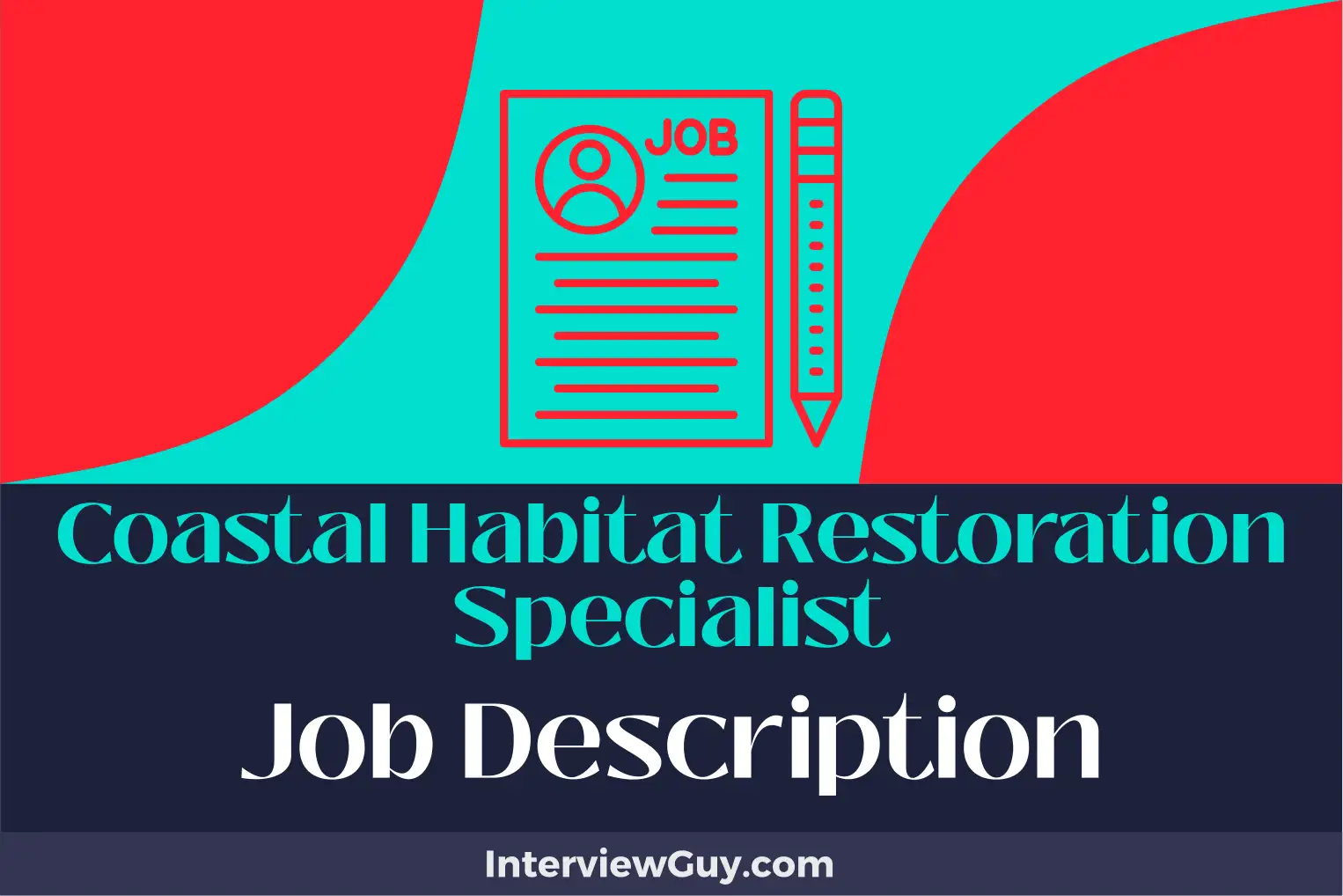 coastal habitat restoration specialist job description