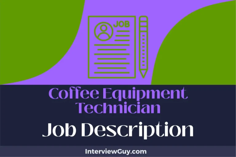 Coffee Equipment Technician Job Description [Updated for 2025]