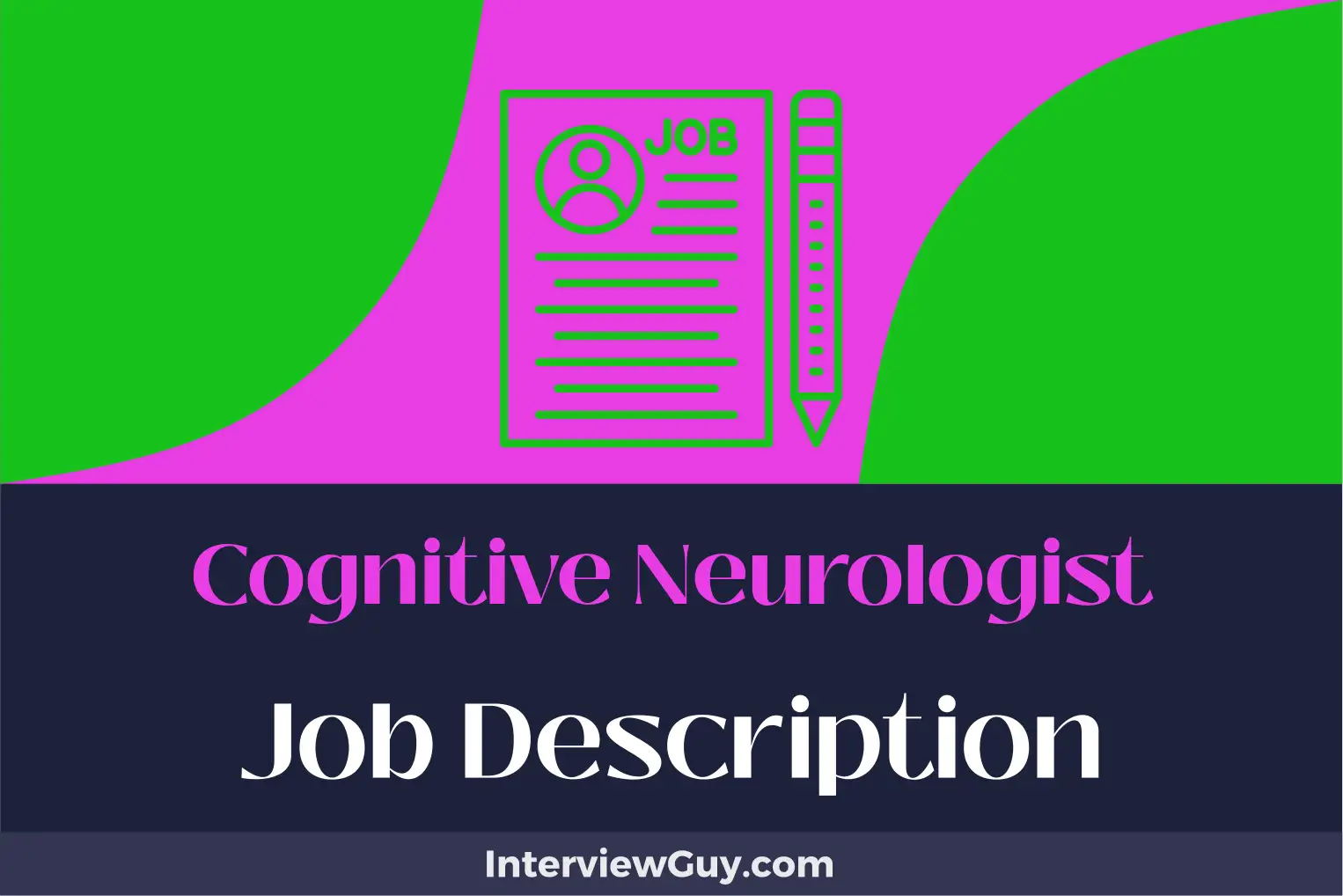 cognitive neurologist job description