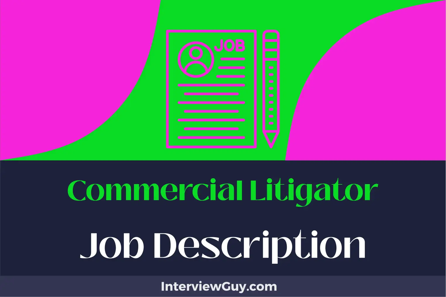 commercial litigator job description