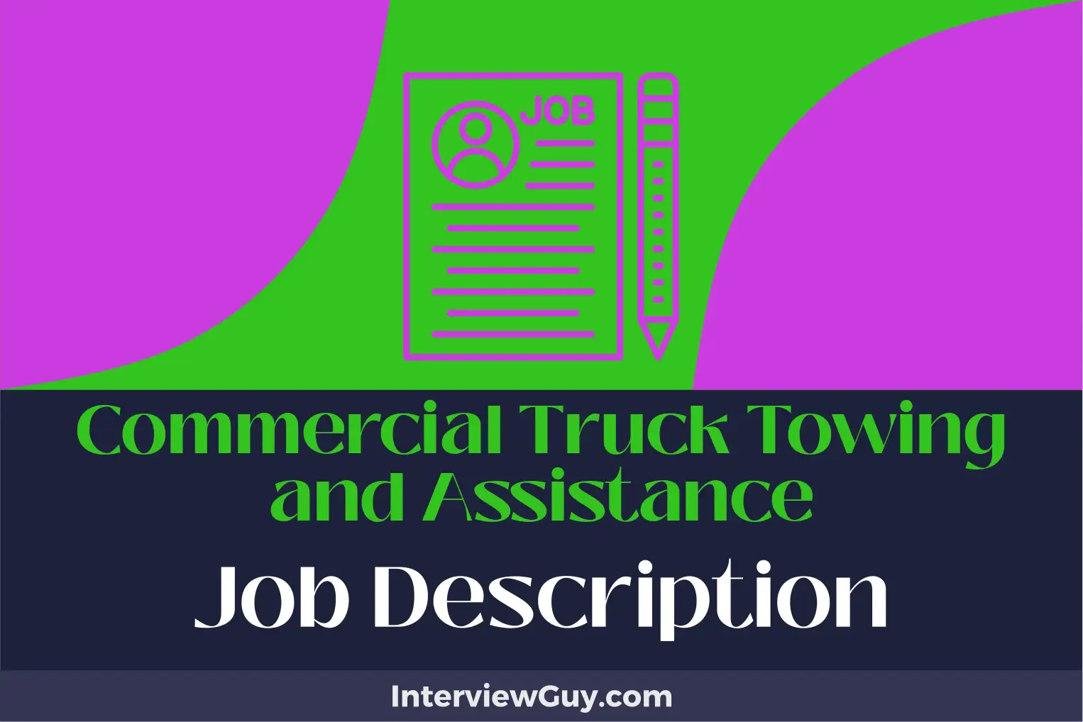 commercial truck towing and assistance job description