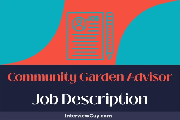 Community Garden Advisor Job Description [Updated for 2025]