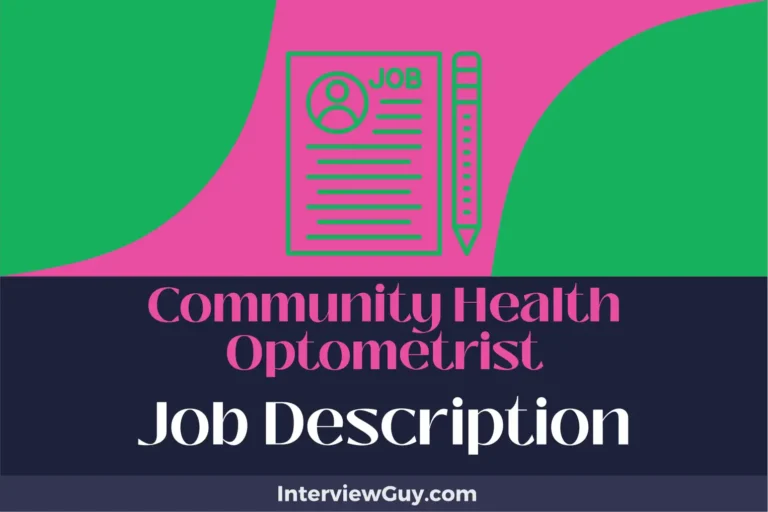 Community Health Optometrist Job Description [Updated for 2024]
