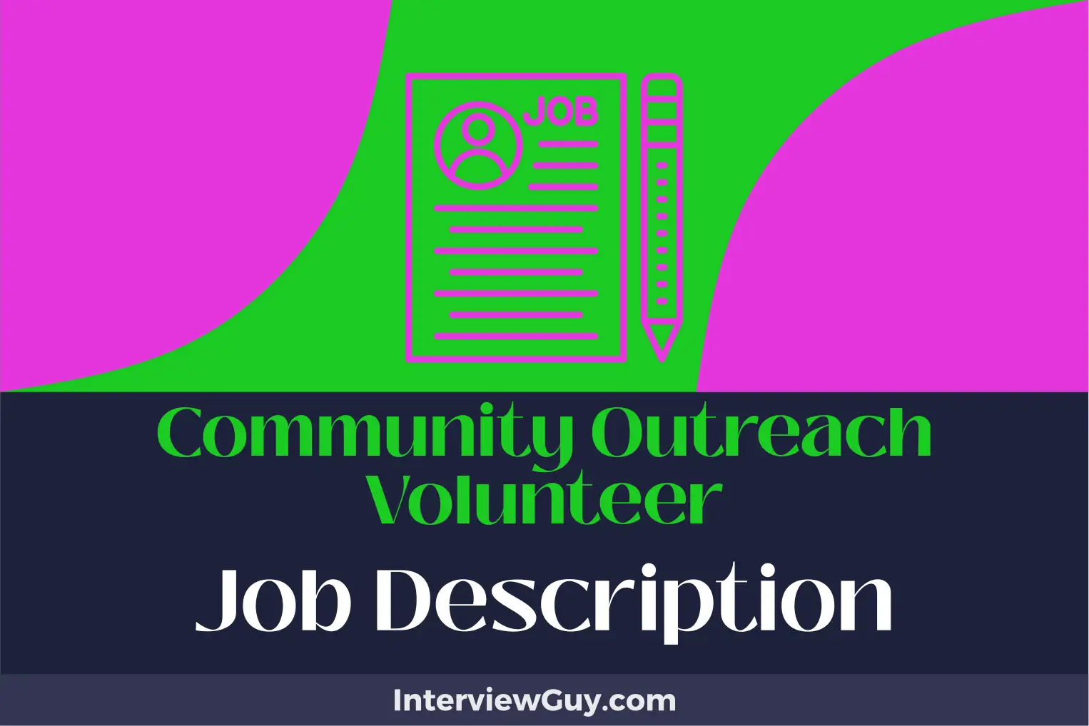 community outreach volunteer job description
