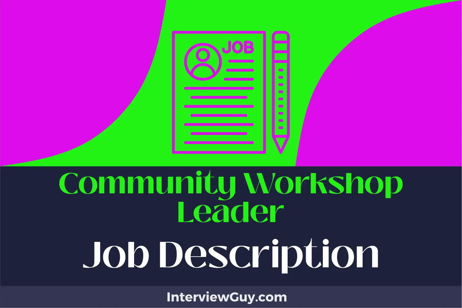community workshop leader job description