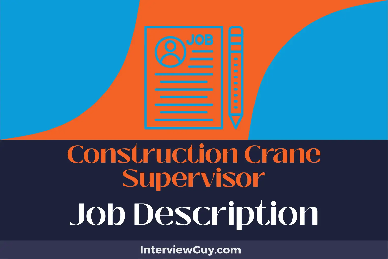 construction crane supervisor job description