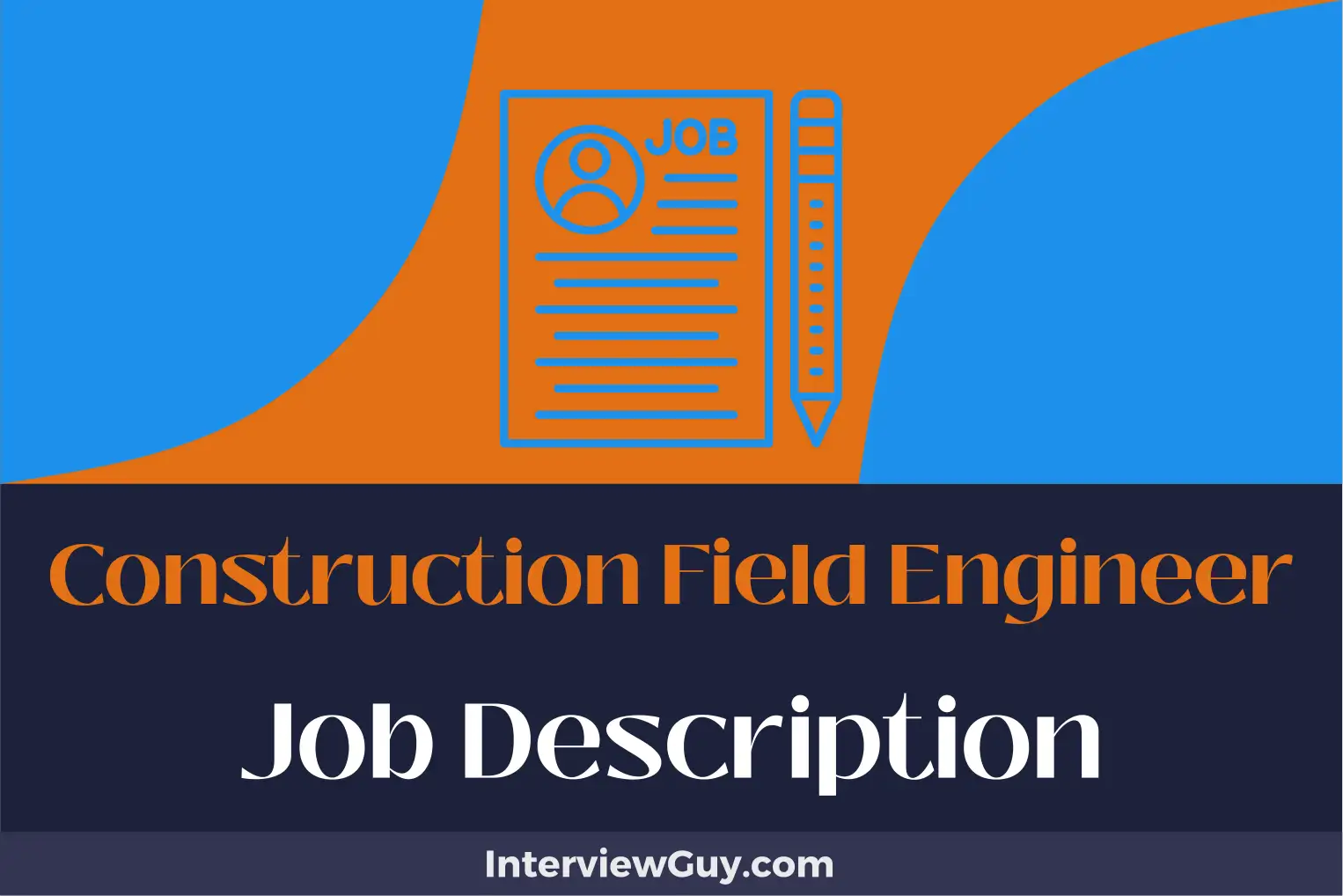 construction field engineer job description