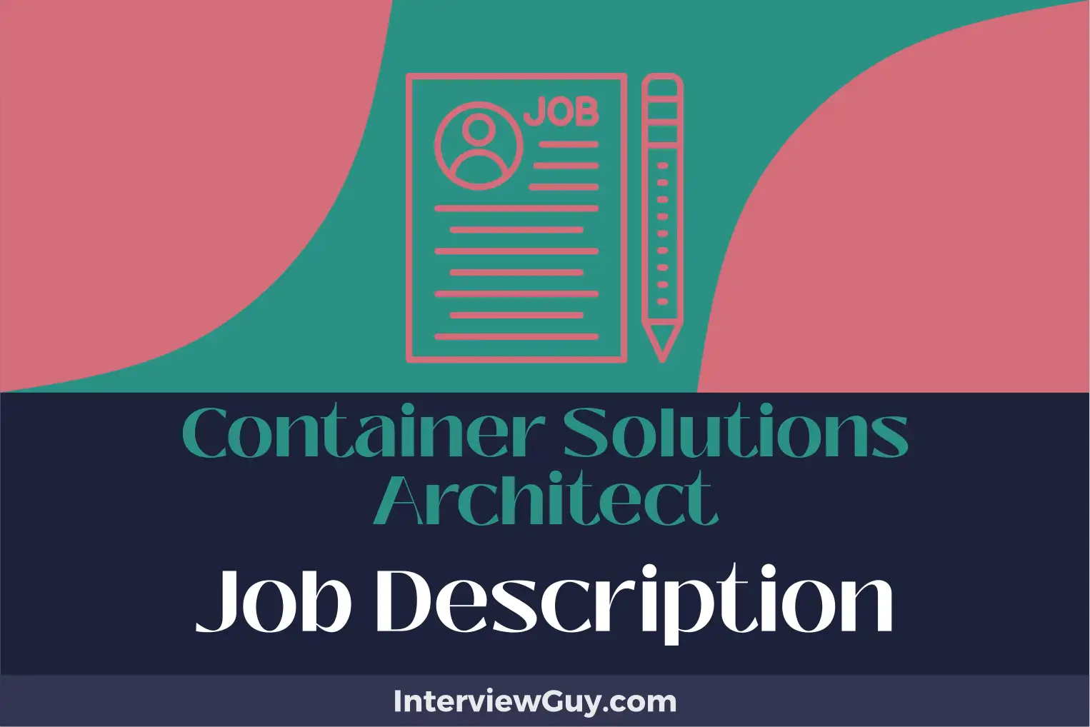 container solutions architect job description