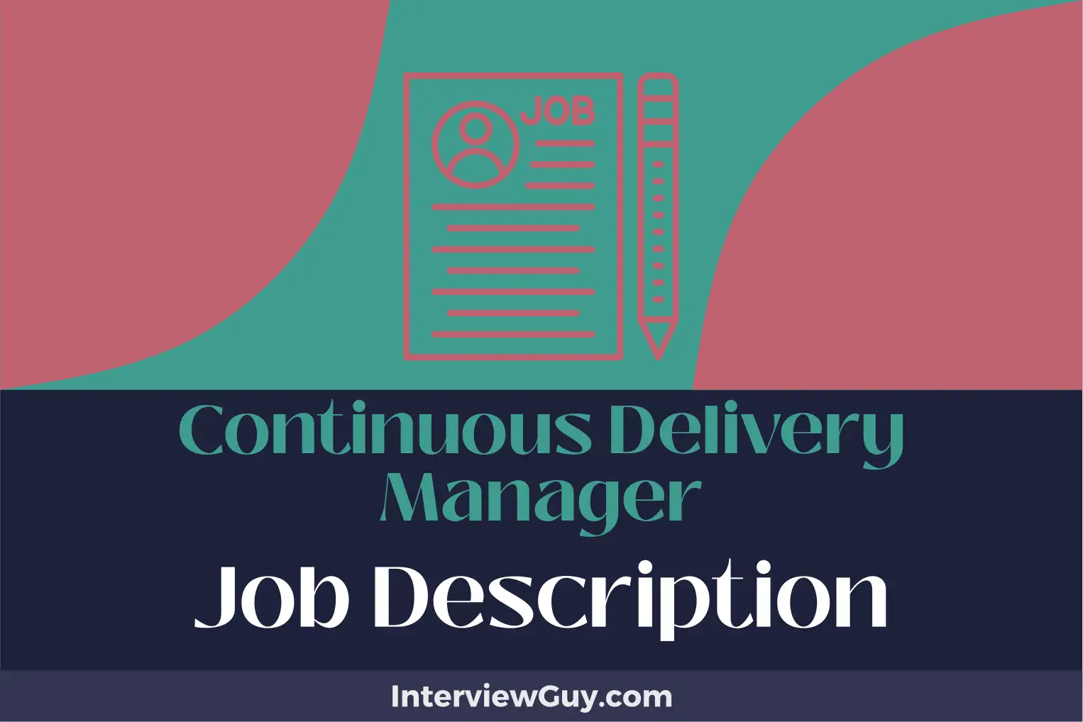 continuous delivery manager job description