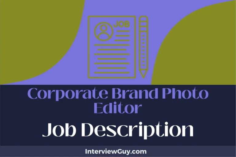 Corporate Brand Photo Editor Job Description [Updated for 2025]