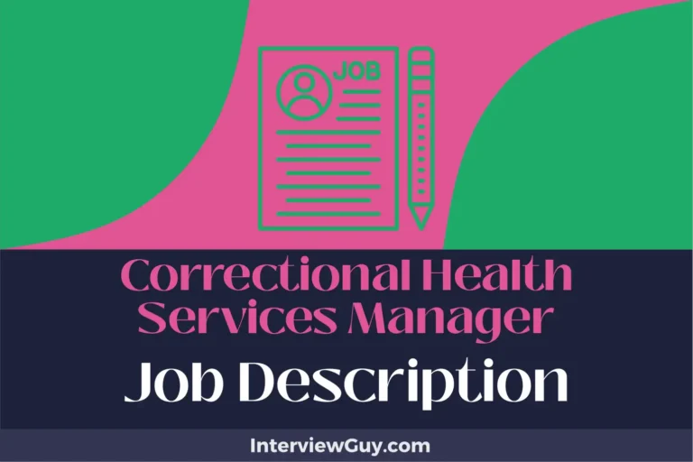 Correctional Health Services Manager Job Description [Updated for 2025]