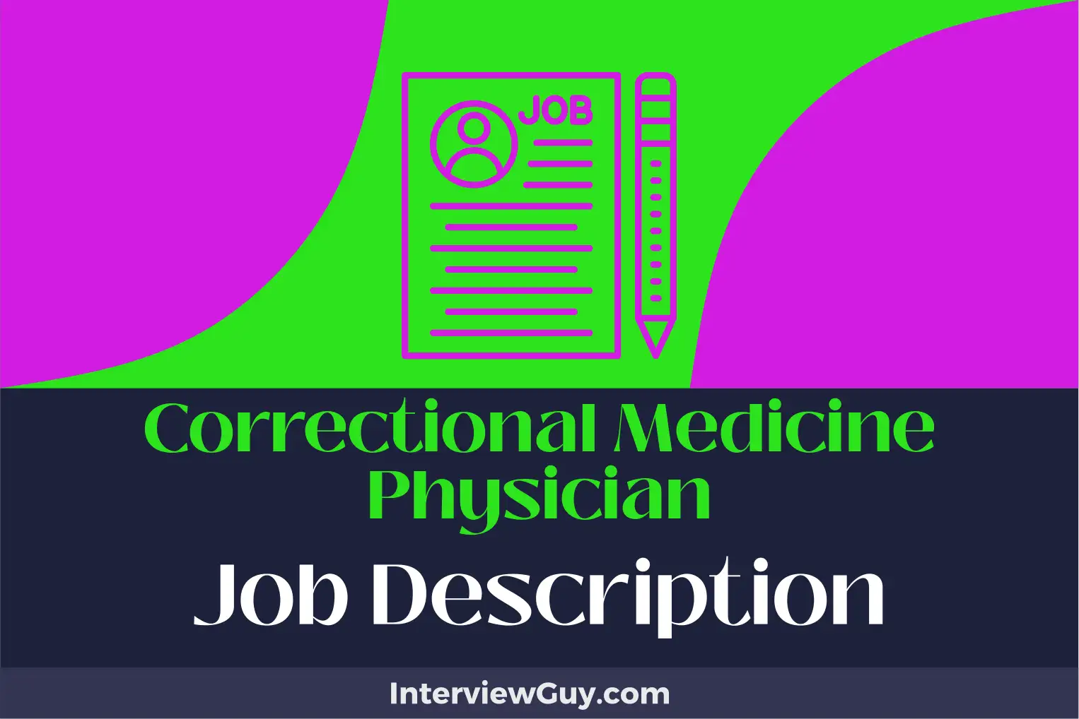 correctional medicine physician job description
