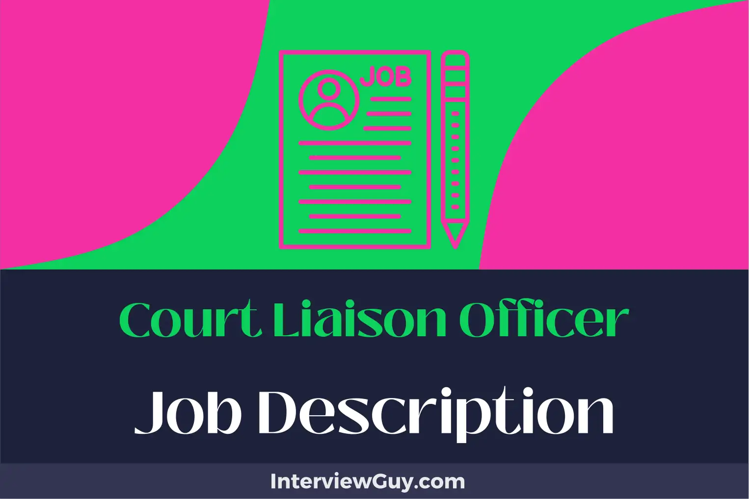 court liaison officer job description