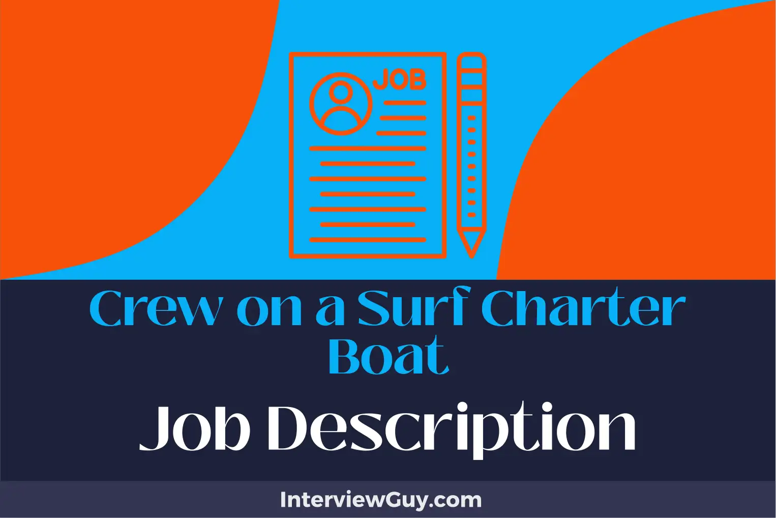 crew on a surf charter boat job description