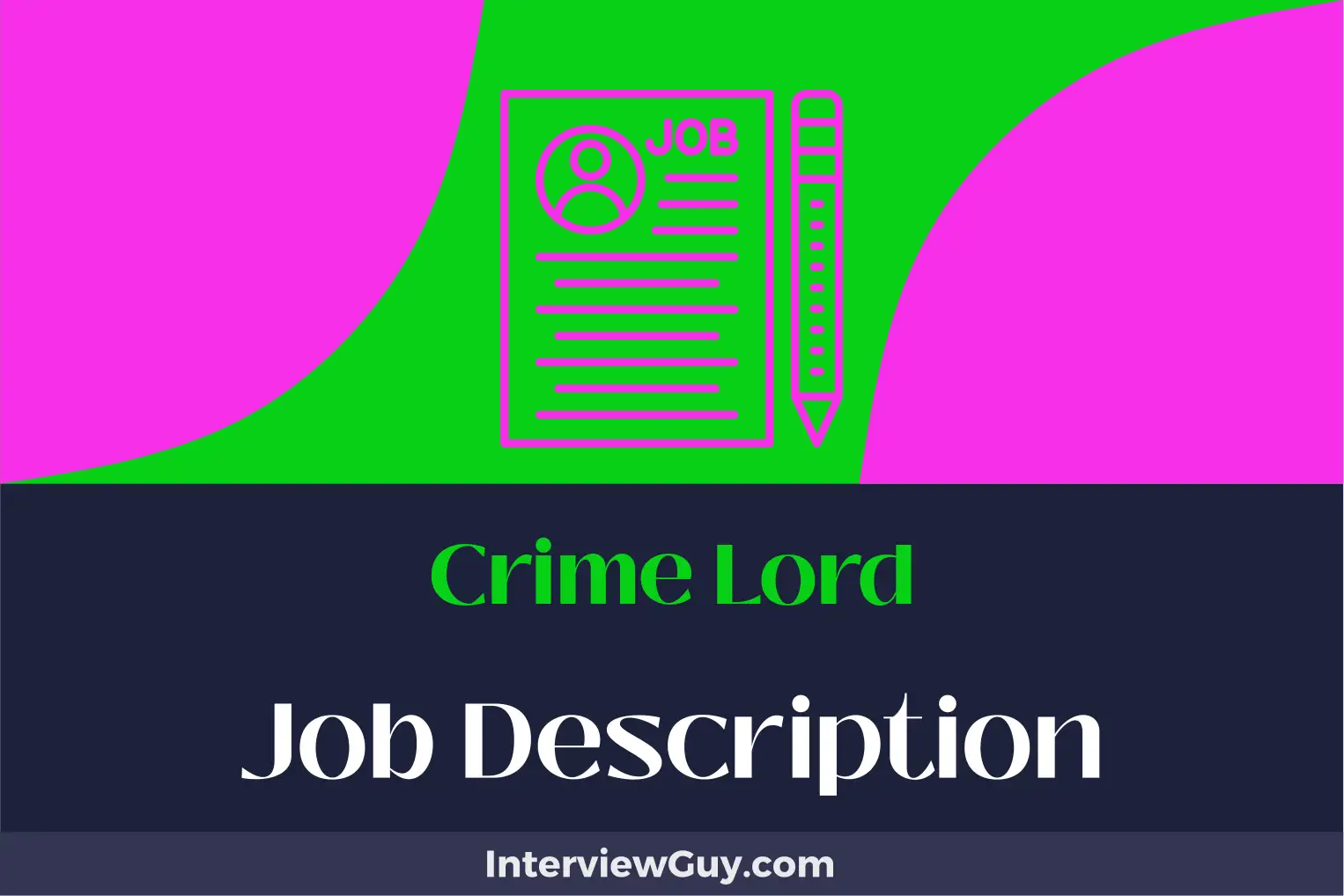 crime lord job description