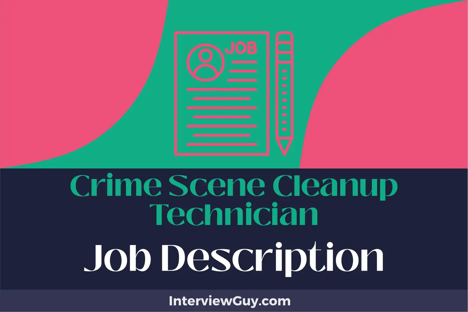 crime scene cleanup technician job description