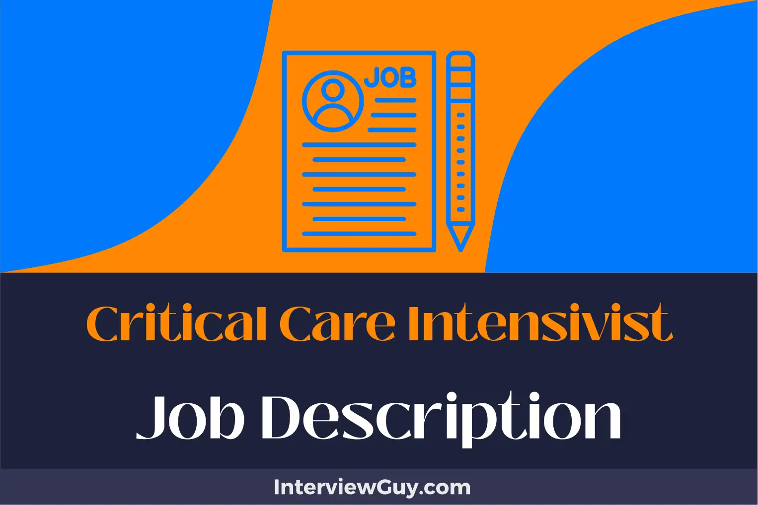 critical care intensivist job description