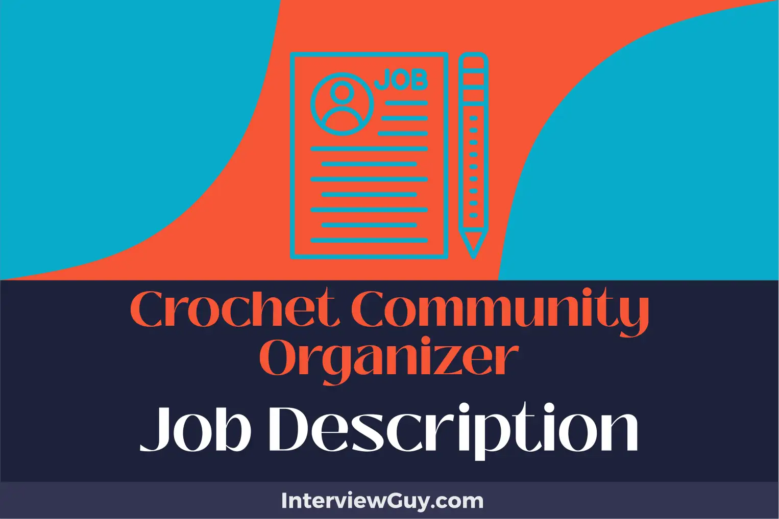 crochet community organizer job description