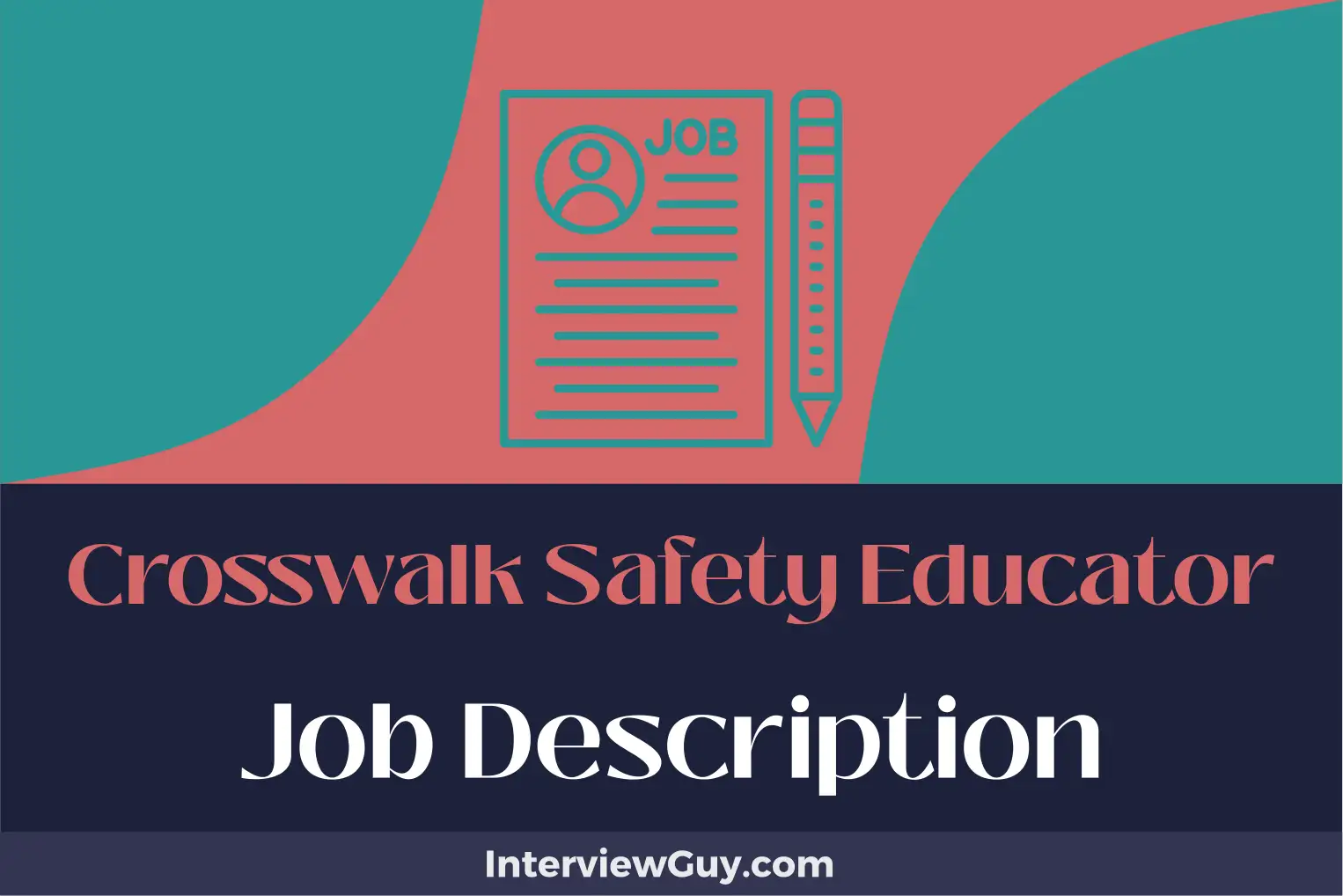 crosswalk safety educator job description