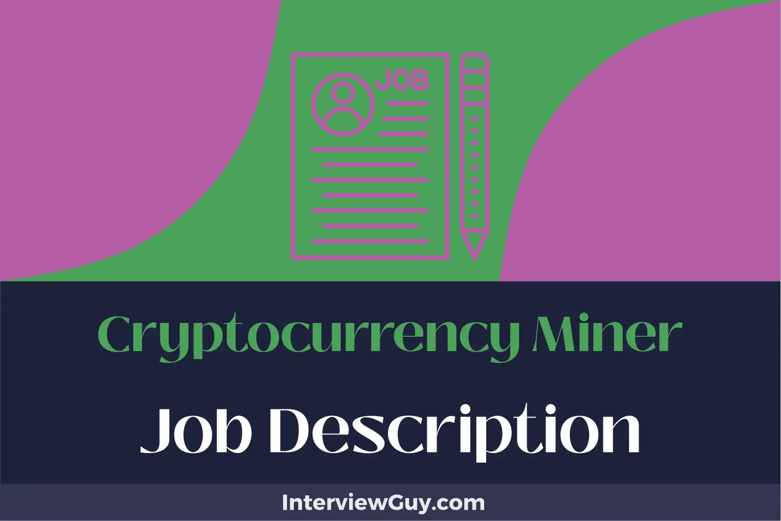 cryptocurrency miner job description