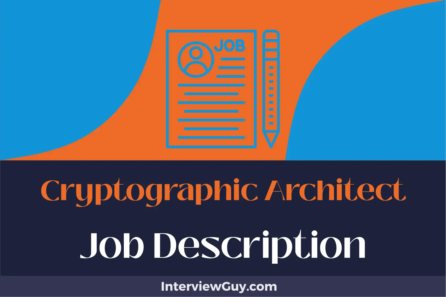 cryptographic architect job description