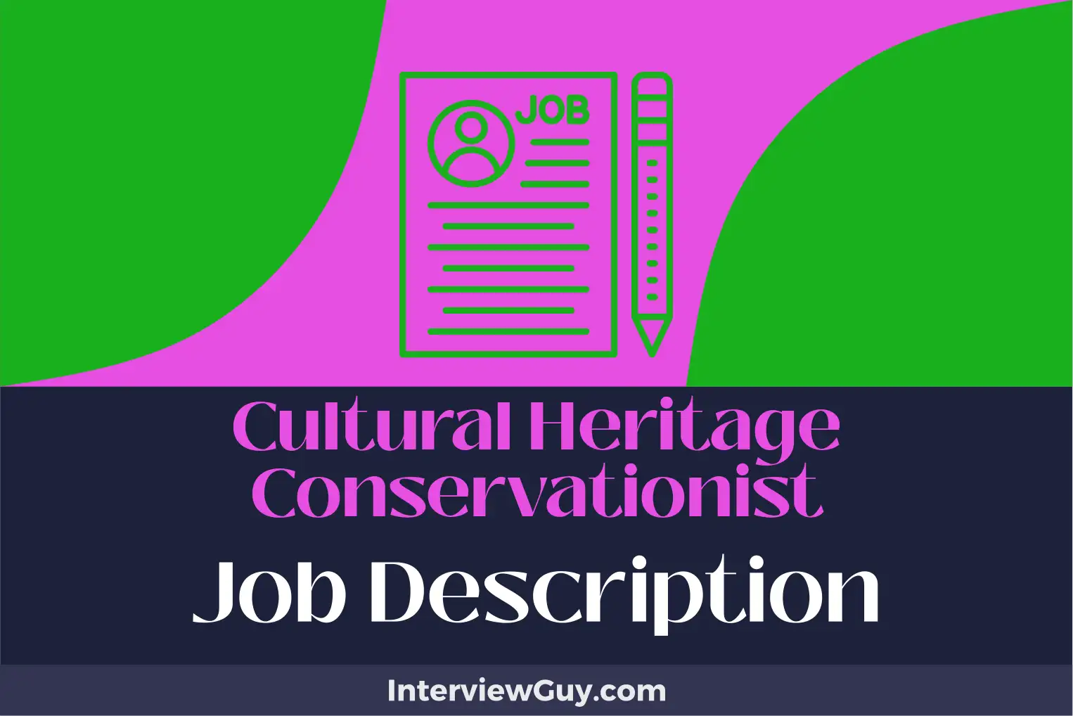 cultural heritage conservationist job description