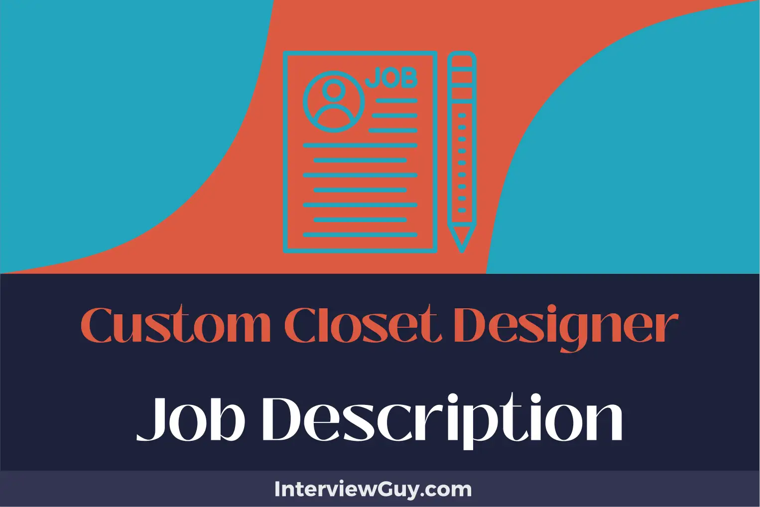 custom closet designer job description