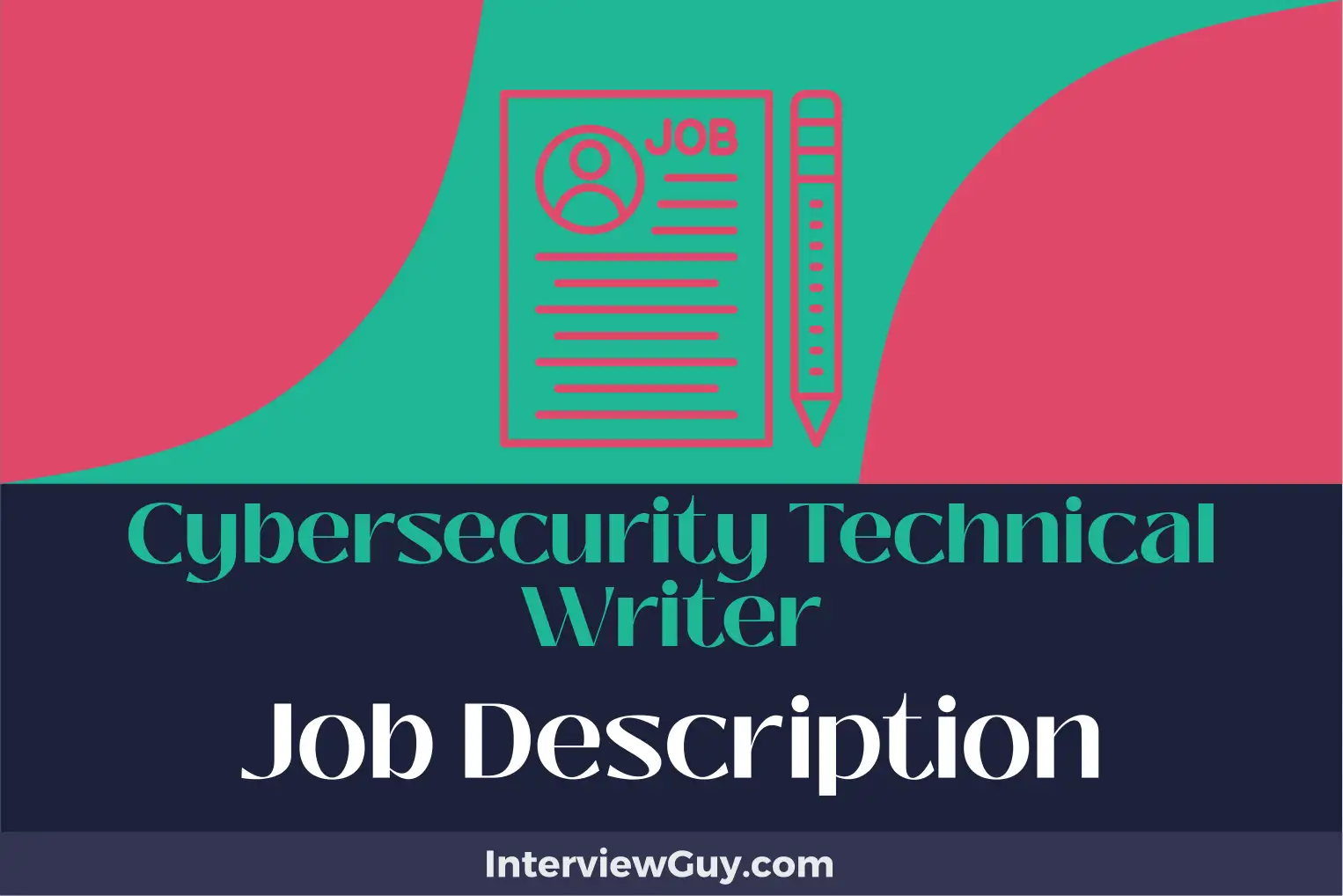 cybersecurity technical writer job description