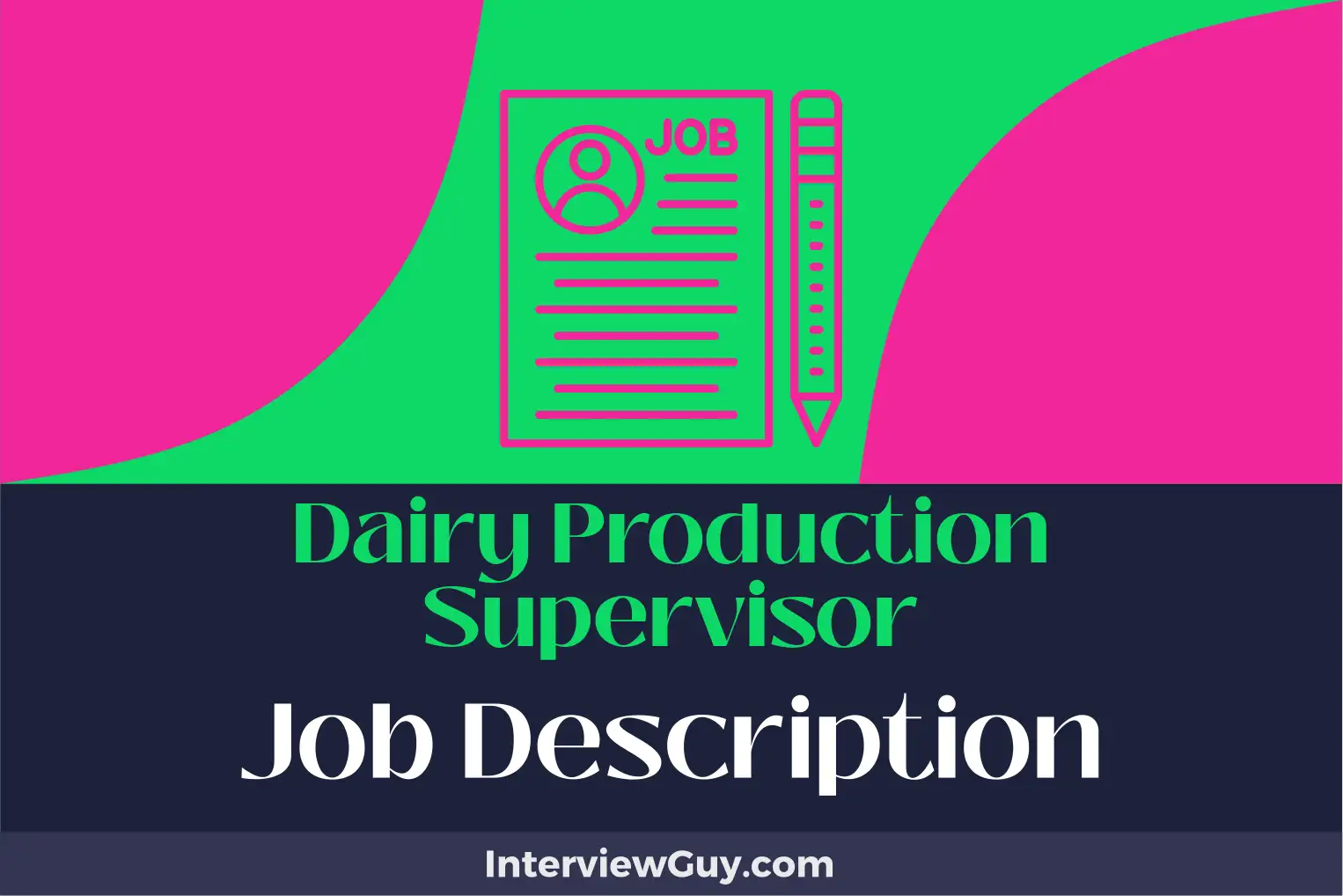dairy production supervisor job description