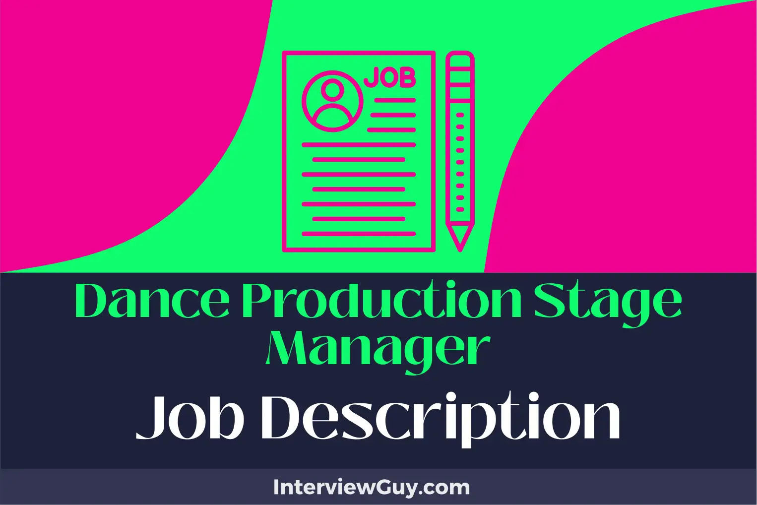dance production stage manager job description