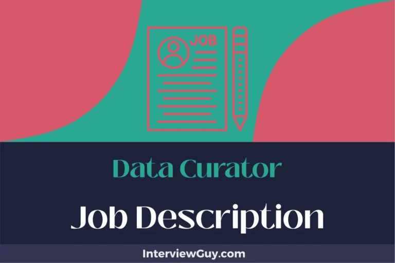 Data Curator Job Description [Updated for 2025]