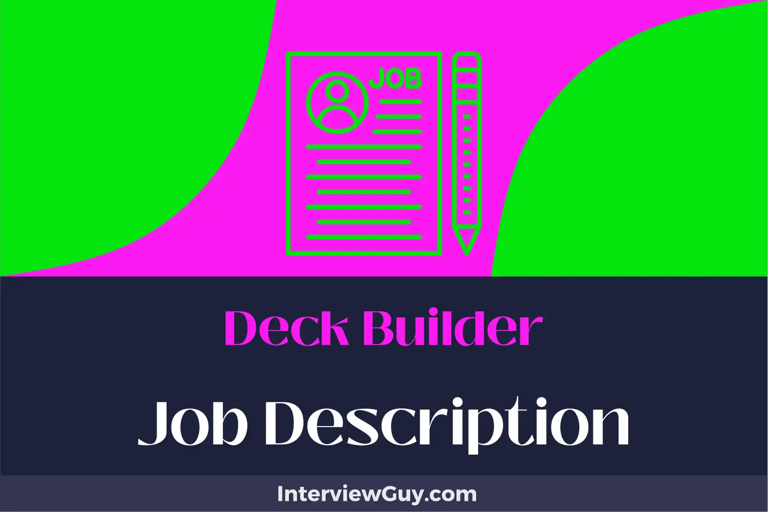 deck builder job description