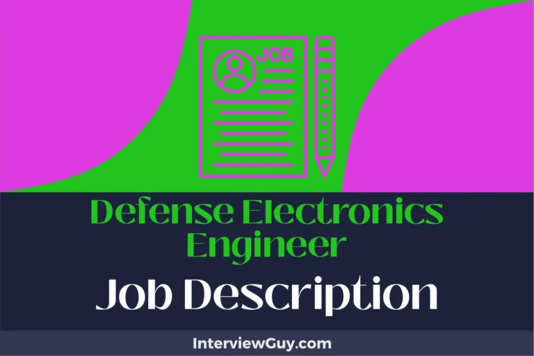 Defense Electronics Engineer Job Description [Updated for 2025]
