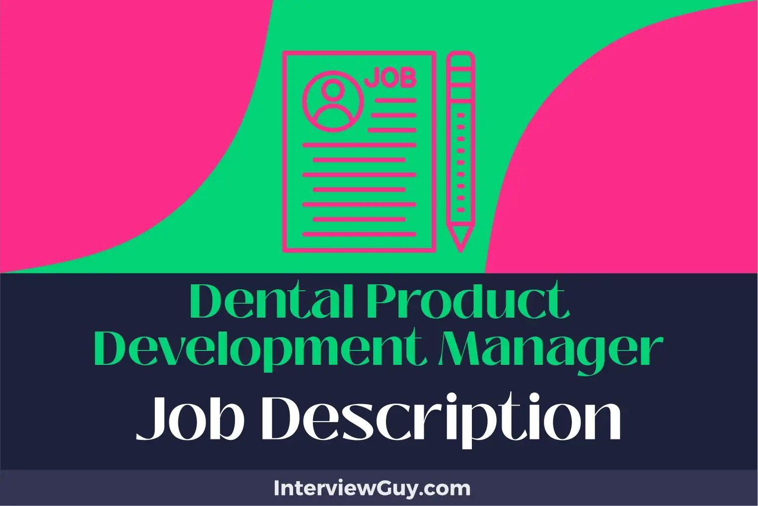 dental product development manager job description