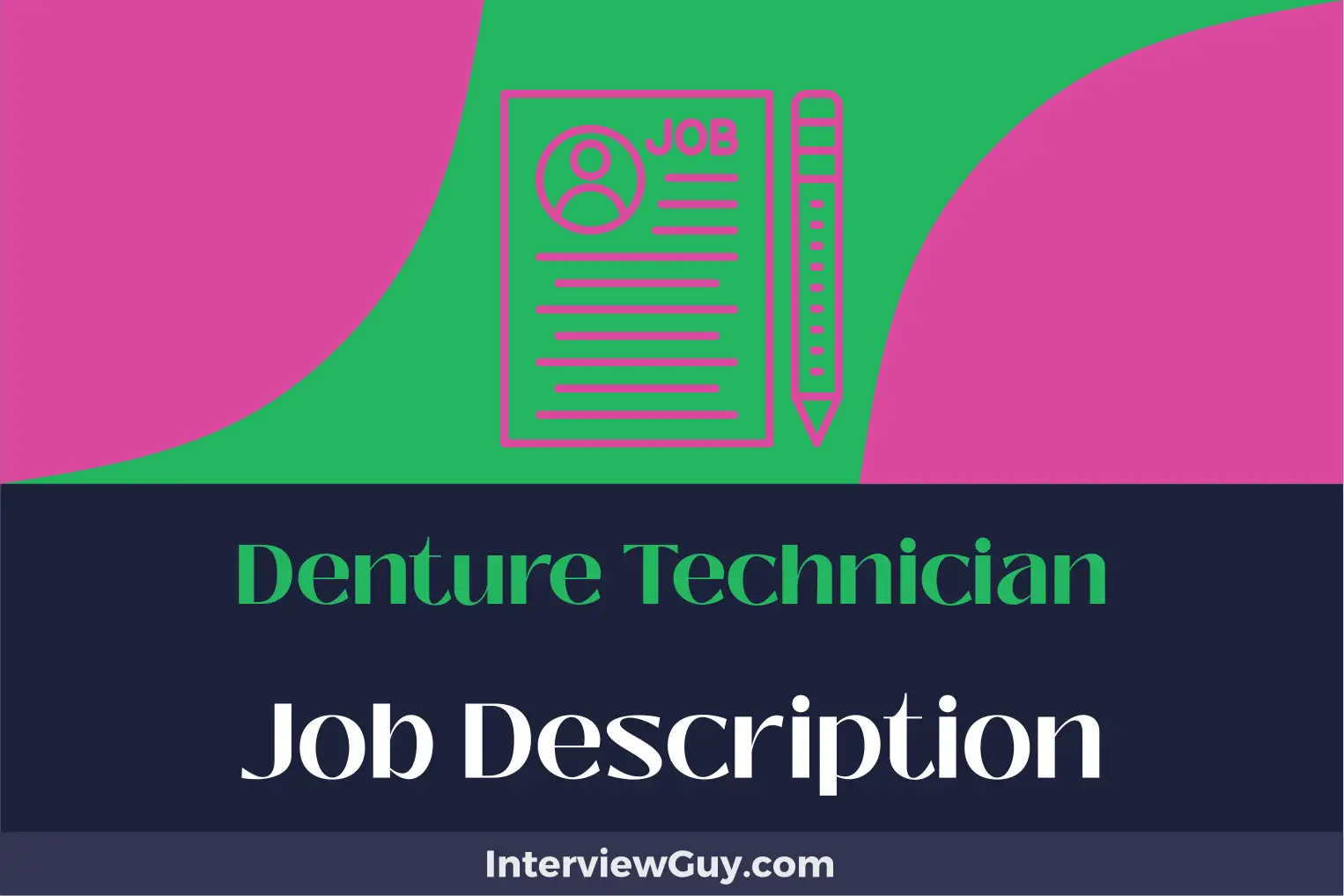 denture technician job description