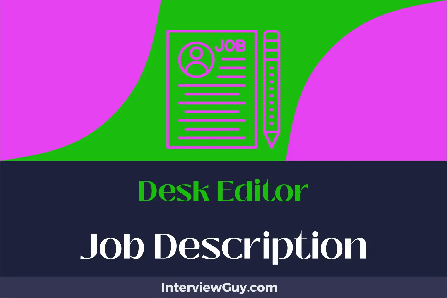 desk editor job description