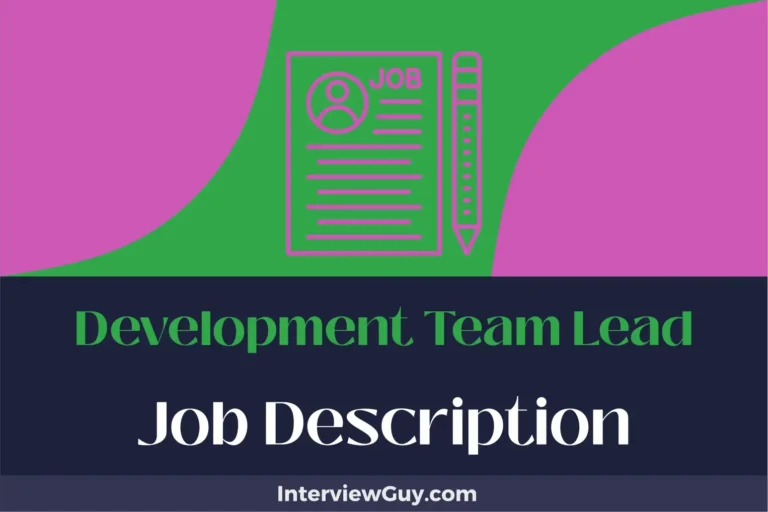 Development Team Lead Job Description [Updated for 2025]