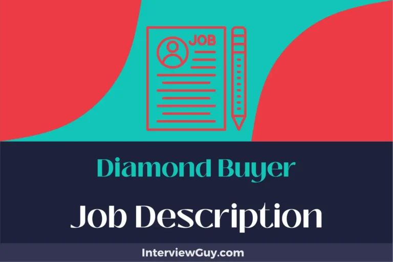 Diamond Buyer Job Description [Updated for 2025]