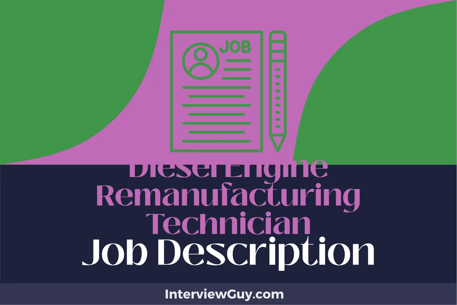 diesel engine remanufacturing technician job description