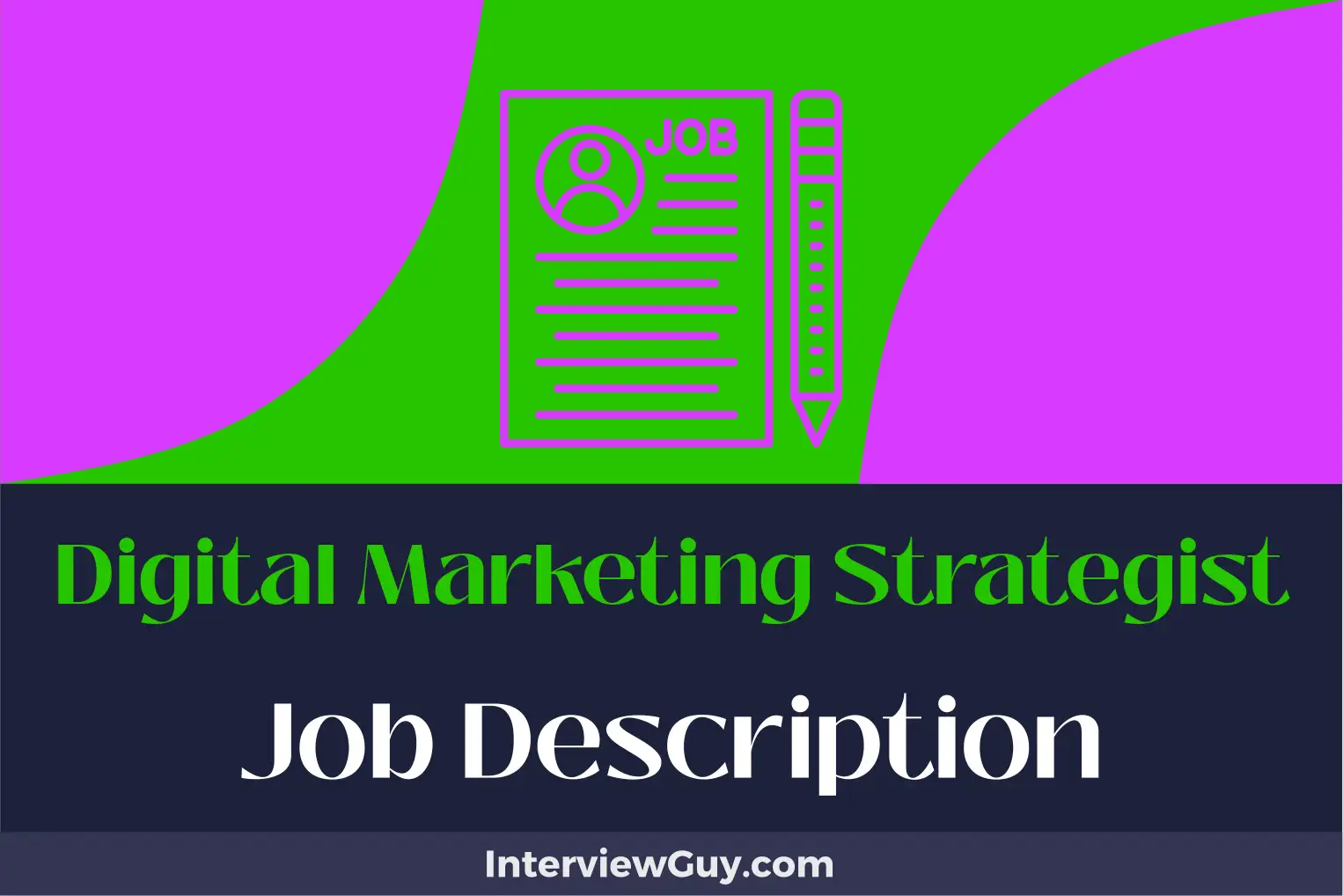 digital marketing strategist job description