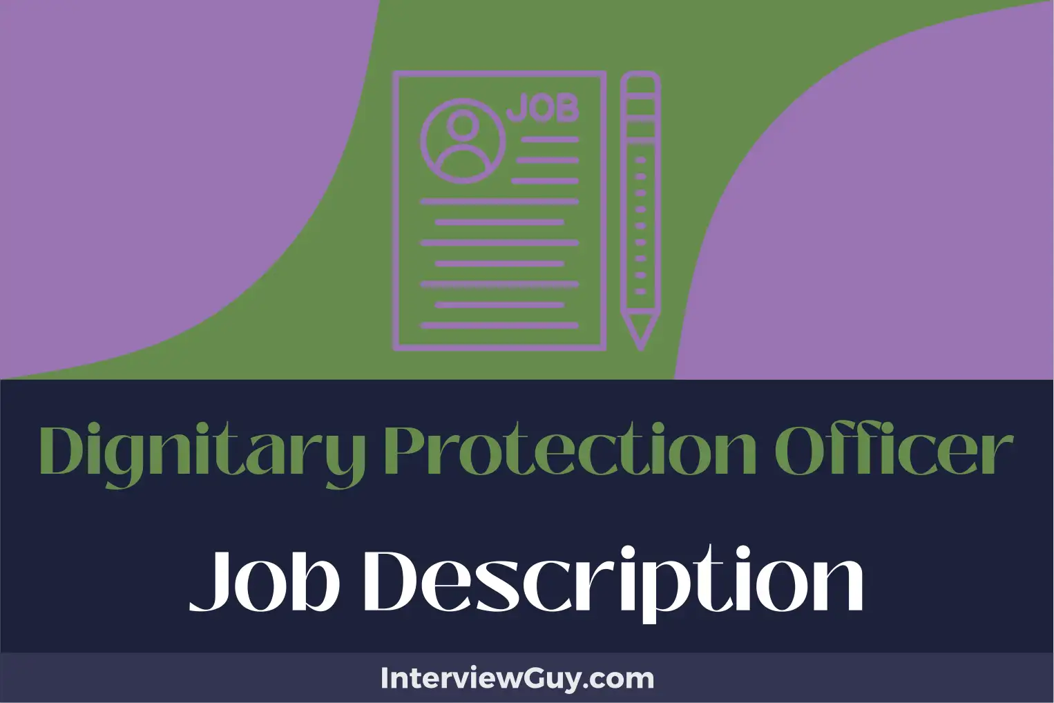 dignitary protection officer job description