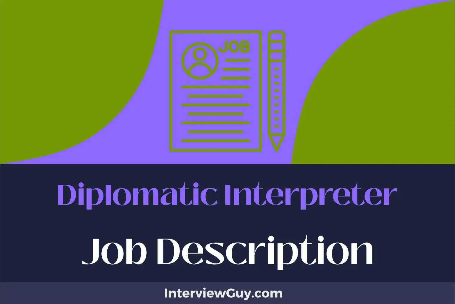 diplomatic interpreter job description