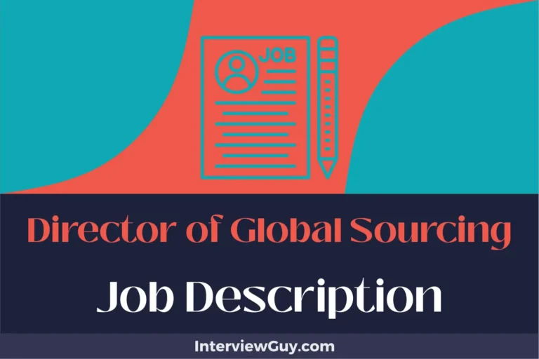 Director of Global Sourcing Job Description [Updated for 2025]