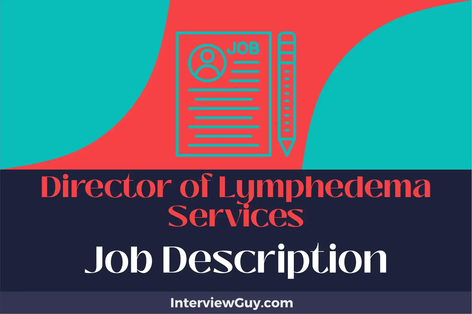 director of lymphedema services job description