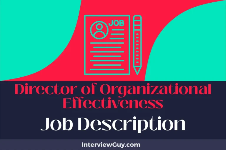 Director of Organizational Effectiveness Job Description [Updated for 2025]
